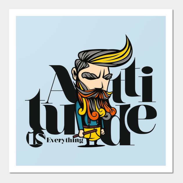 Attitude is Everything